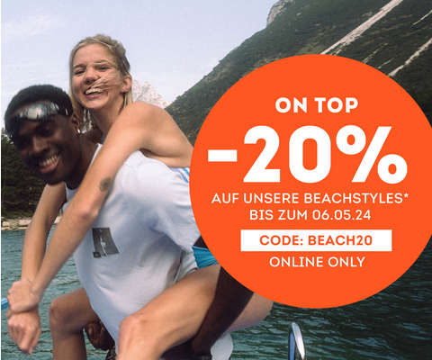 -20% on top auf unsere Beachstyles*