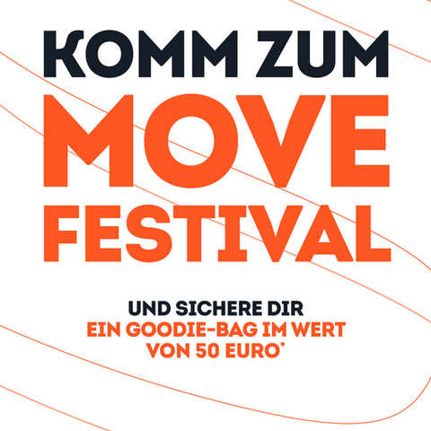 Komm zum Move Festival