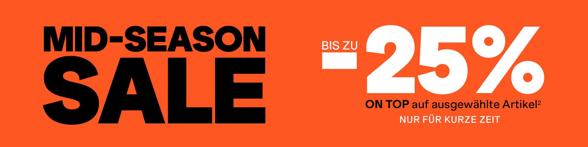 Mid-Season Sale: bis zu 25% on top auf ausgew&auml;hlte Artikel&sup2;