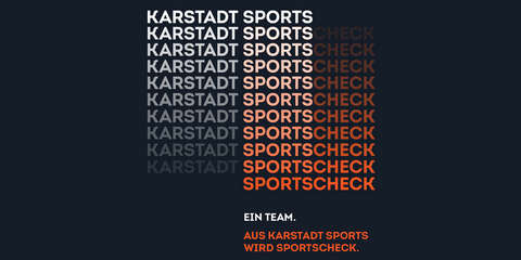 Karstadt Sports wird zu SportScheck. Ein Team!